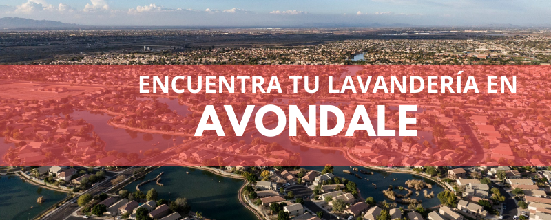 ENCUENTRA TU LAVANDERÍA EN AVONDALE