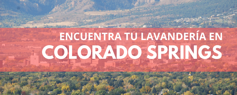 ENCUENTRA TU LAVANDERÍA EN COLORADO SPRINGS