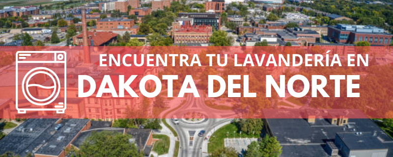 ENCUENTRA TU LAVANDERÍA EN DAKOTA DEL NORTE