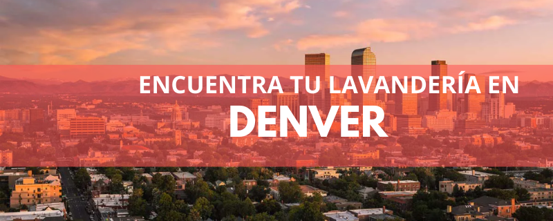 ENCUENTRA TU LAVANDERÍA EN DENVER