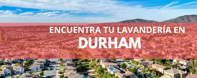 ENCUENTRA TU LAVANDERÍA EN DURHAM