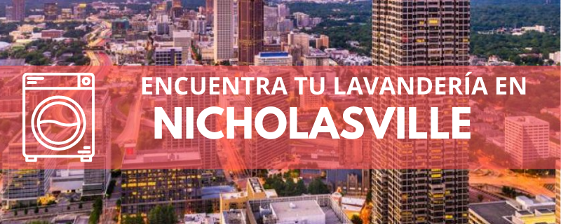 ENCUENTRA TU LAVANDERÍA EN NICHOLASVILLE