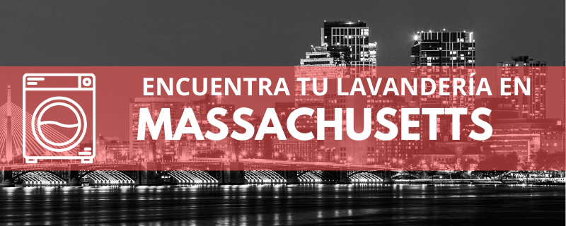 ENCUENTRA TU LAVANDERÍA EN MASSACHUSETTS