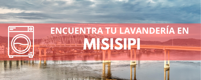 ENCUENTRA TU LAVANDERÍA EN MISISIPI