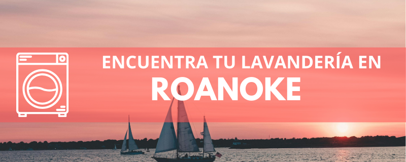 ENCUENTRA TU LAVANDERÍA EN ROANOKE