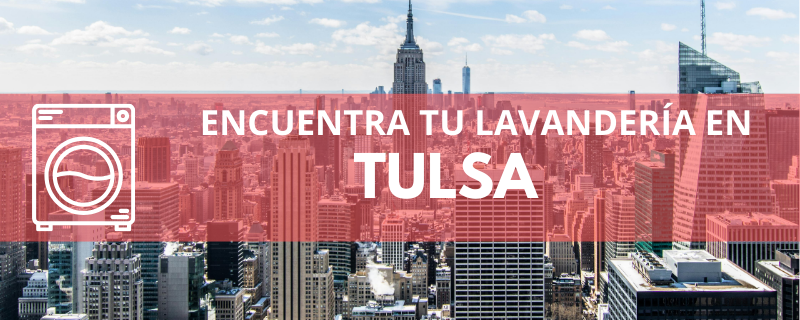 ENCUENTRA TU LAVANDERÍA EN TULSA