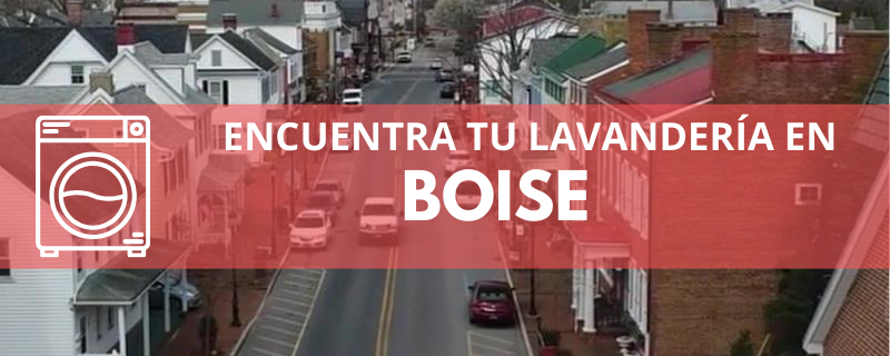 ENCUENTRA TU LAVANDERÍA EN BOISE