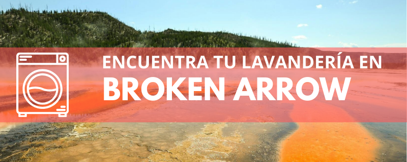 ENCUENTRA TU LAVANDERÍA EN BROKEN ARROW