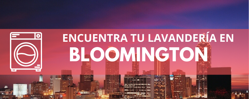 ENCUENTRA TU LAVANDERÍA EN BLOOMINGTON