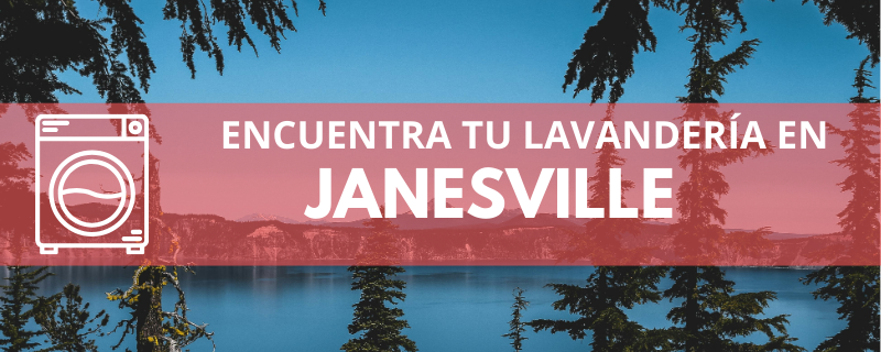 ENCUENTRA TU LAVANDERÍA EN JANESVILLE