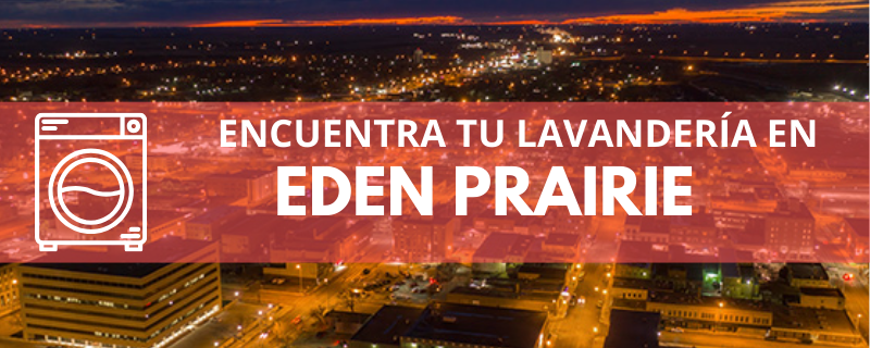 ENCUENTRA TU LAVANDERÍA EN EDEN PRAIRIE