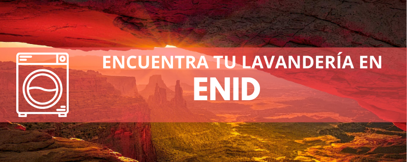 ENCUENTRA TU LAVANDERÍA EN ENID