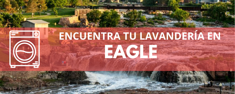 ENCUENTRA TU LAVANDERÍA EN EAGLE