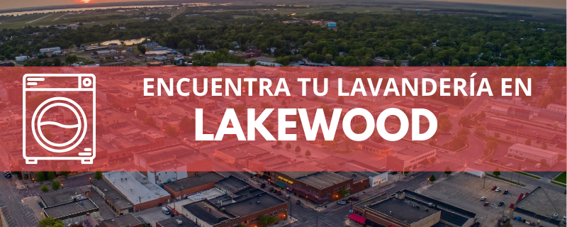 ENCUENTRA TU LAVANDERÍA EN LAKEWOOD