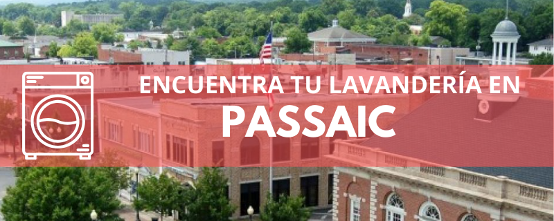 ENCUENTRA TU LAVANDERÍA EN PASSAIC