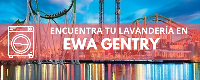 ENCUENTRA TU LAVANDERÍA EN EWA GENTRY