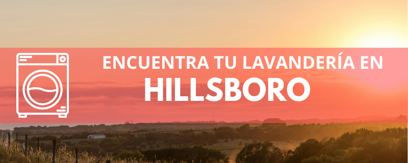 ENCUENTRA TU LAVANDERÍA EN HILLSBORO