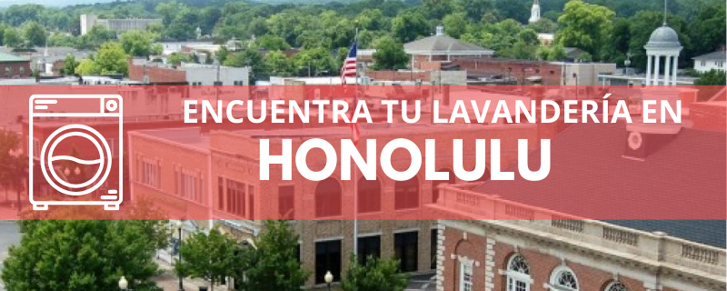 ENCUENTRA TU LAVANDERÍA EN HONOLULU