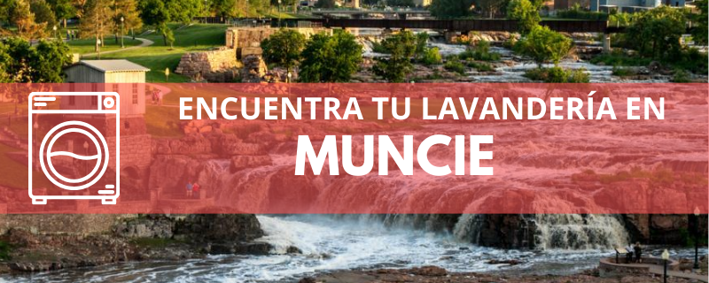 ENCUENTRA TU LAVANDERÍA EN MUNCIE