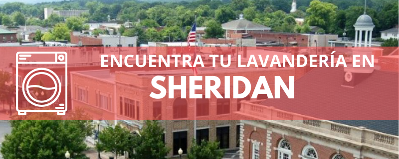 ENCUENTRA TU LAVANDERÍA EN SHERIDAN