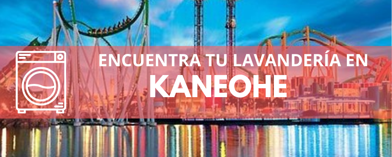 ENCUENTRA TU LAVANDERÍA EN KANEOHE