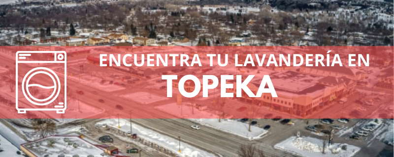 ENCUENTRA TU LAVANDERÍA EN TOPEKA