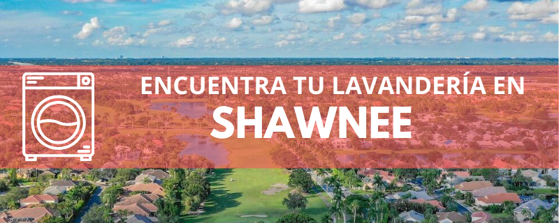 ENCUENTRA TU LAVANDERÍA EN SHAWNEE