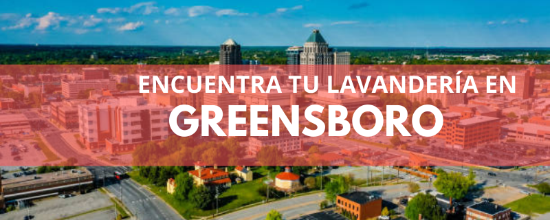 ENCUENTRA TU LAVANDERÍA EN GREENSBORO