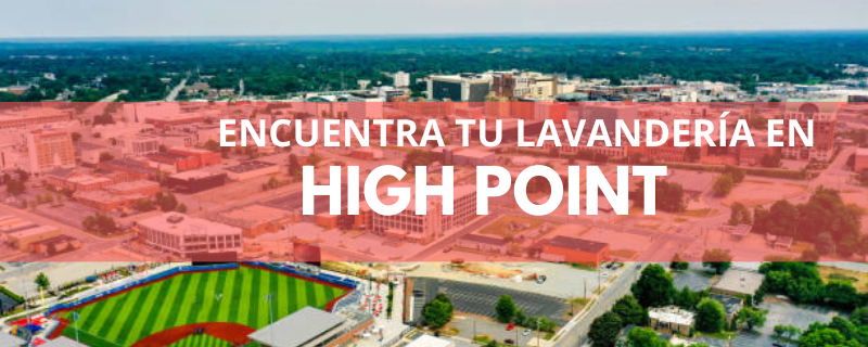 ENCUENTRA TU LAVANDERÍA EN HIGH POINT