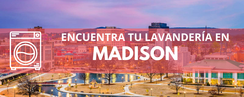 ENCUENTRA TU LAVANDERÍA EN MADISON