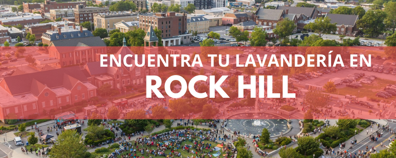 ENCUENTRA TU LAVANDERÍA EN ROCK HILL