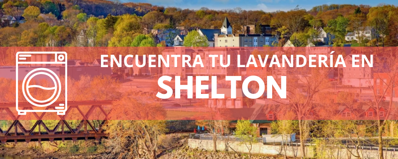 ENCUENTRA TU LAVANDERÍA EN SHELTON