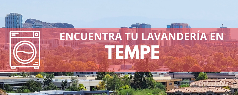 ENCUENTRA TU LAVANDERÍA EN TEMPE