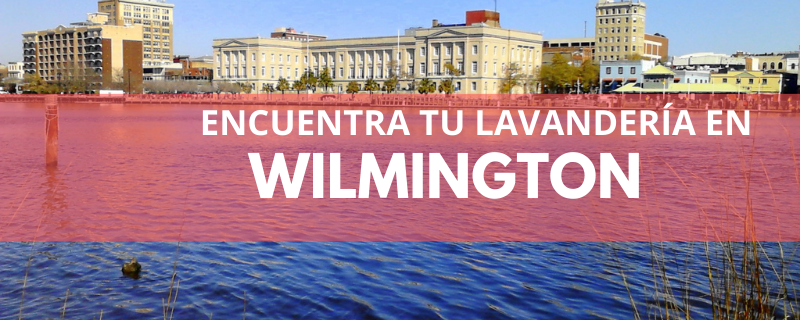 ENCUENTRA TU LAVANDERÍA EN WILMINGTON